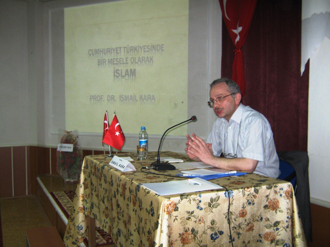 İsmail Kara: “İslam, Türkiye için Varlık Yokluk Meselesidir”